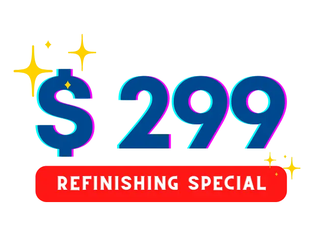 299 refinishing special